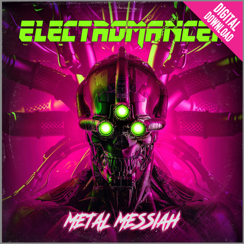 ELECTROMANCER - "METAL MESSIAH" Digital Download