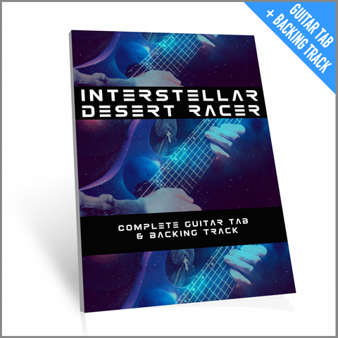 Guitar Tab - Interstellar Desert Racer (with Backing Track)